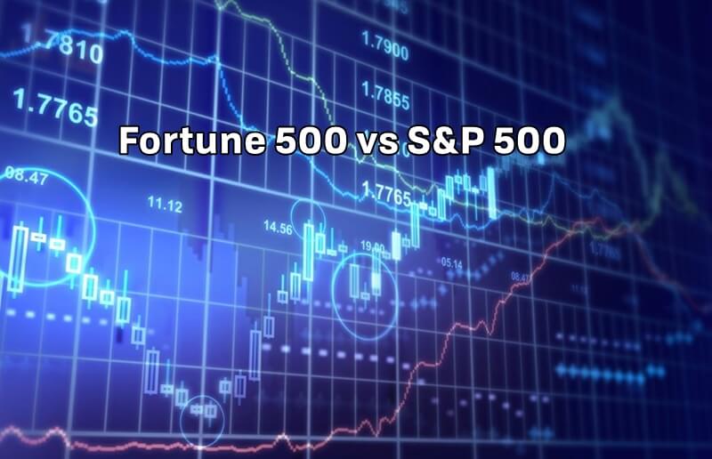 Conoce la diferencia entre el Fortune 500 y el S&P 500